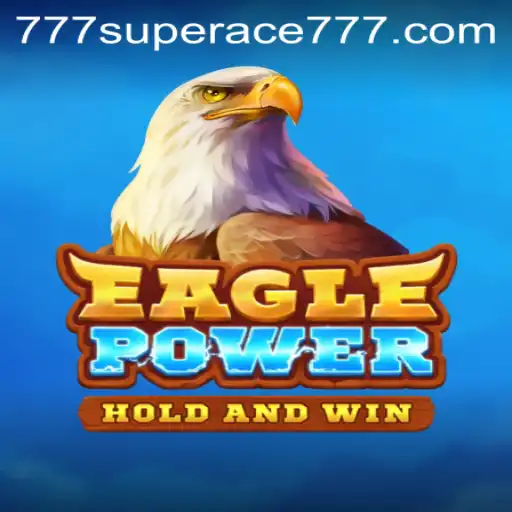 Exploring 'EaglePower': A Thrilling Adventure in Gaming